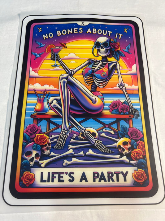 No Bones About It, Life’s a Party