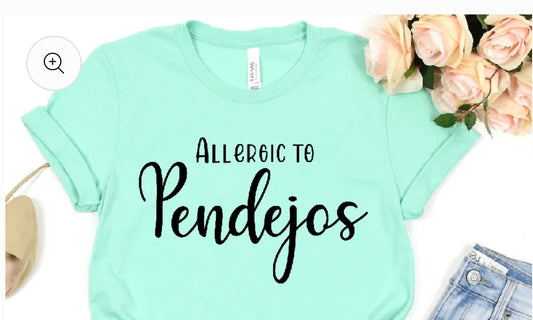 “Pendejos” Tee